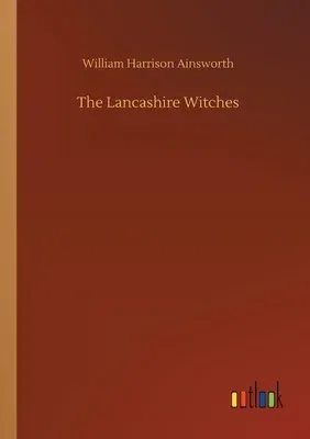 The Lancashire Witches