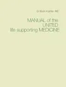 Manual of the United life supporting Medicine