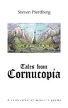 Tales from Cornucopia: A collection of miner's poems