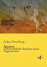 Ägypten: Geschichtliche Studien eines Augenarztes