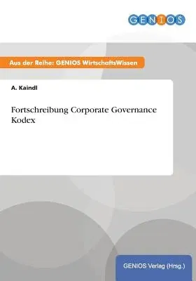 Fortschreibung Corporate Governance Kodex