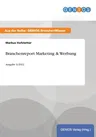 Branchenreport Marketing & Werbung: Ausgabe 1/2012