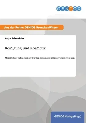 Reinigung und Kosmetik: Marktführer Schlecker geht unter, die anderen Drogerieketten feiern