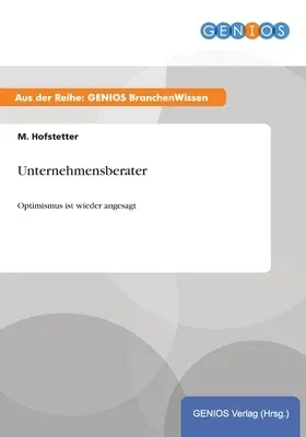 Unternehmensberater: Optimismus ist wieder angesagt