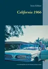 California 1966: as seen through the eyes of a German exchange student