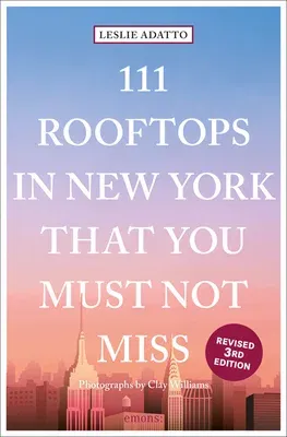 111 Rooftops in New York That You Must Not Miss (Revised)