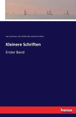 Kleinere Schriften: Erster Band