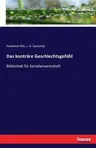 Das konträre Geschlechtsgefühl: Bibliothek für Socialwissenschaft