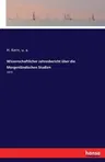 Wissenschaftlicher Jahresbericht über die Morgenländischen Studien: 1879