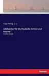 Jahrbücher für die Deutsche Armee und Marine: Fünfter Band