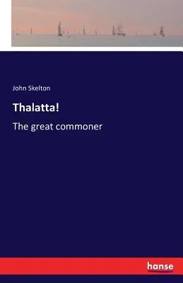 Thalatta!: The great commoner