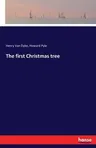 The first Christmas tree