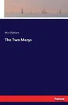 The Two Marys