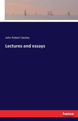 Lectures and essays