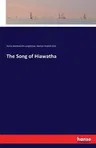 The Song of Hiawatha