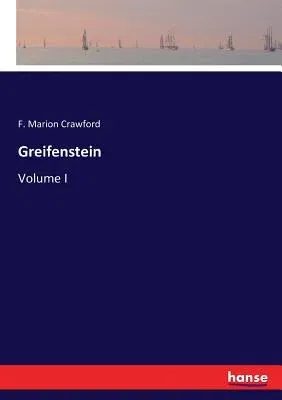 Greifenstein: Volume I