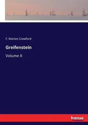 Greifenstein: Volume II