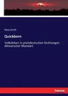 Quickborn: Volksleben in plattdeutschen Dichtungen ditmarscher Mundart