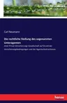 Die rechtliche Stellung des sogenannten Unteragenten: einer Privat-Versicherungs-Gesellschaft auf Grund der Versicherungsbedingungen und der AgenturInstru