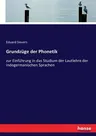 Grundzüge der Phonetik: zur Einführung in das Studium der Lautlehre der indogermanischen Sprachen