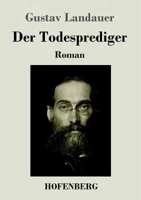 Der Todesprediger: Roman