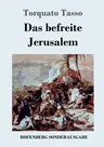 Das befreite Jerusalem