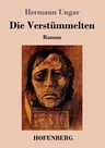 Die Verstümmelten: Roman