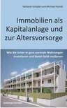 Immobilien als Kapitalanlage und zur Altersvorsorge