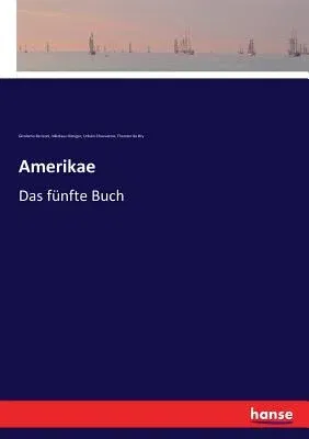 Amerikae: Das fünfte Buch