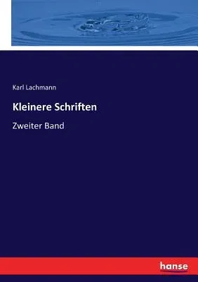 Kleinere Schriften: Zweiter Band