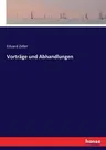 Vorträge und Abhandlungen