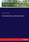 The United States and Foreign Powers