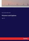 Prisoners and Captives: Vol. 2