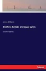 Briefless Ballads and Legal Lyrics: second series