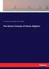 The Divine Comedy of Dante Alighieri