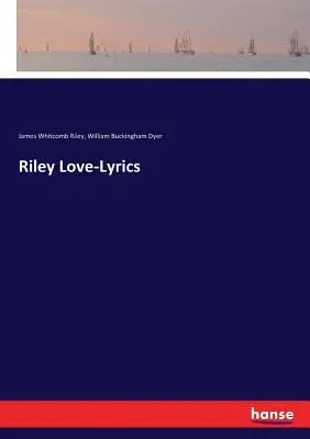 Riley Love-Lyrics