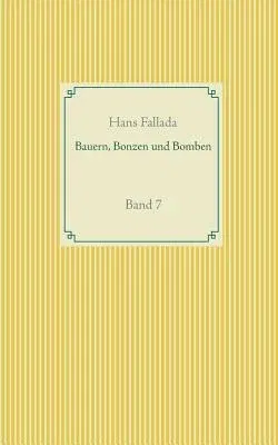 Bauern, Bonzen und Bomben: Band 7