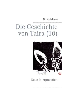 Die Geschichte von Taira (10): Neue Interpretation