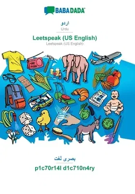 BABADADA, Urdu (in arabic script) - Leetspeak (US English), visual dictionary (in arabic script) - p1c70r14l d1c710n4ry: Urdu (in arabic script) - Lee