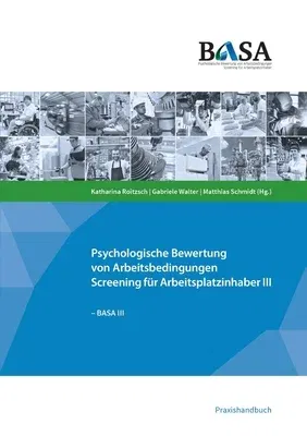 Basa: Psychologische Bewertung von Arbeitsbedingungen - Screening für Arbeitsplatzinhaber III