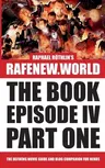 rafenew.world - The Book: Episode IV Part One