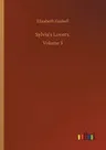 Sylvia's Lovers: Volume 3