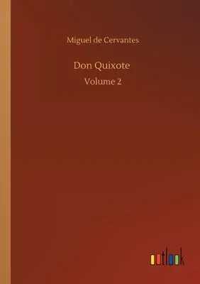 Don Quixote: Volume 2