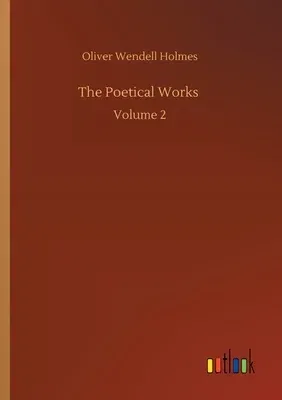 The Poetical Works: Volume 2