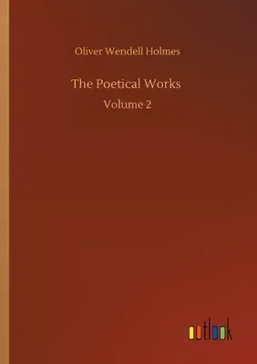 The Poetical Works: Volume 2