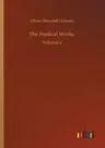 The Poetical Works: Volume 2