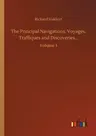 The Principal Navigations, Voyages, Traffiques and Discoveries...: Volume 5