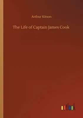 The Life of Captain James Cook