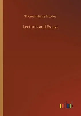 Lectures and Essays