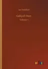 Gallipoli Diary: Volume 1